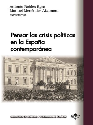 cover image of Pensar las crisis políticas en la España contemporánea